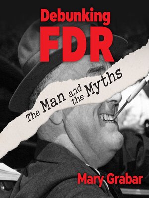 cover image of Debunking FDR